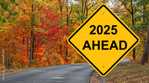 2025 Ahead Sign