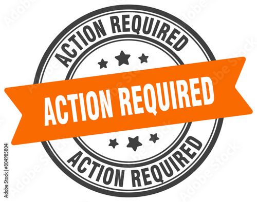 action required stamp. action required label on transparent background. round sign