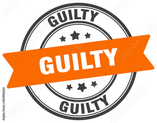 guilty stamp. guilty label on transparent background. round sign