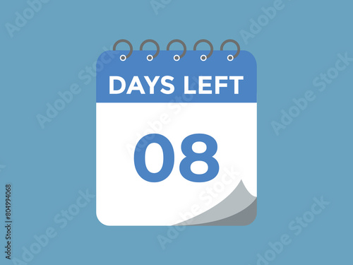 8 days to go countdown template. 8 day Countdown left days banner design. 8 Days left countdown timer
