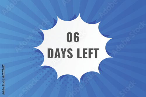 6 days to go countdown template. 6 day Countdown left days banner design. 6 Days left countdown timer
