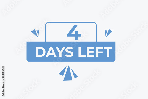 4 days to go countdown template. 4 day Countdown left days banner design. 4 Days left countdown timer
