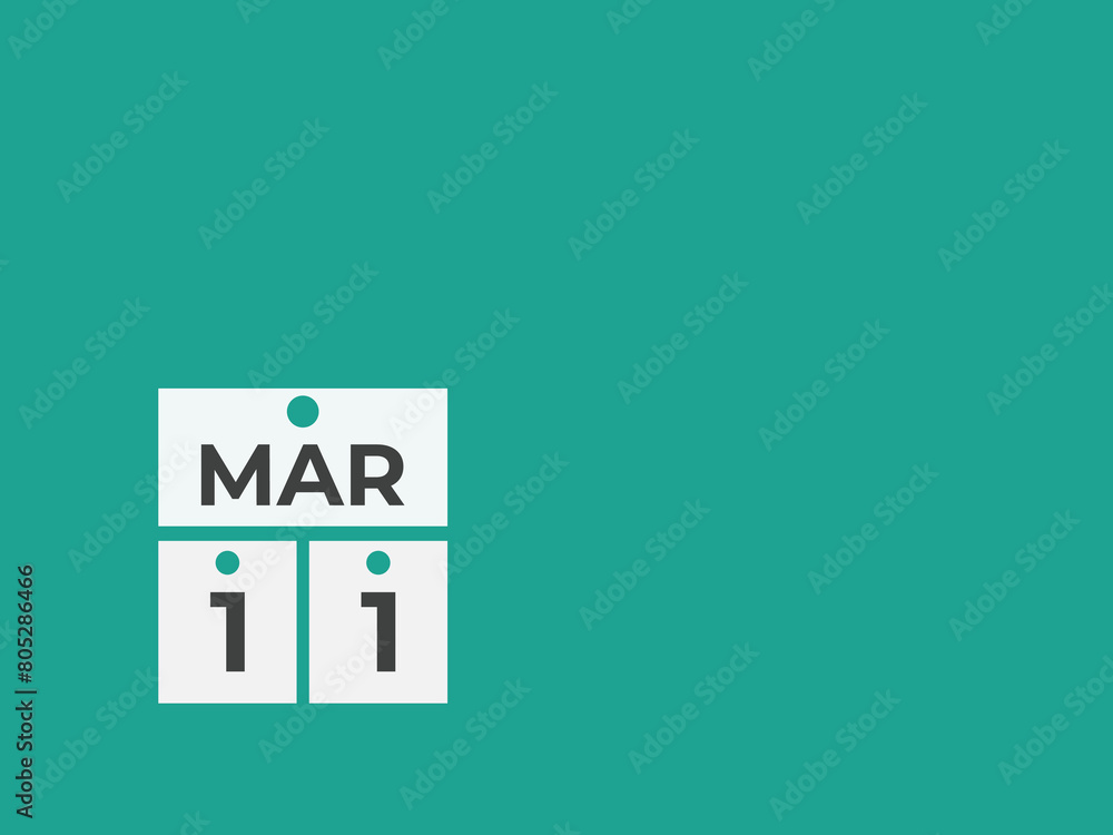 March 11 calendar reminder. 11 March daily calendar icon template. Calendar 11 March icon Design template. Vector illustration
March 11 calendar reminder. 11 March daily calendar icon template. Calendar 11 March icon Design template. Vector illustration