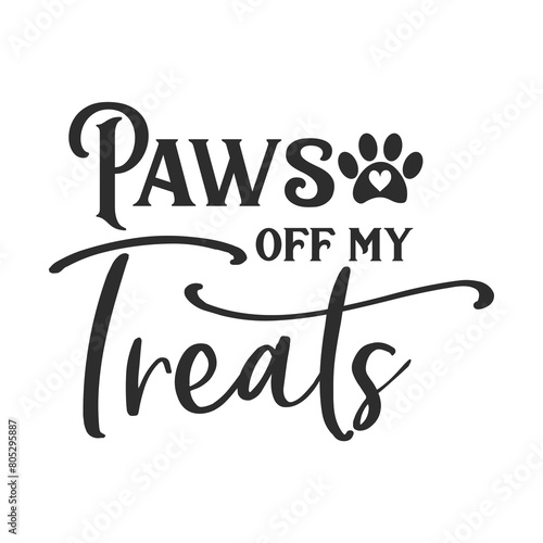Paws off my Treats vector quote. Dog treat isolated on white background. Pets food symbol. Bone shaped treats for dogs. Vector illustration.