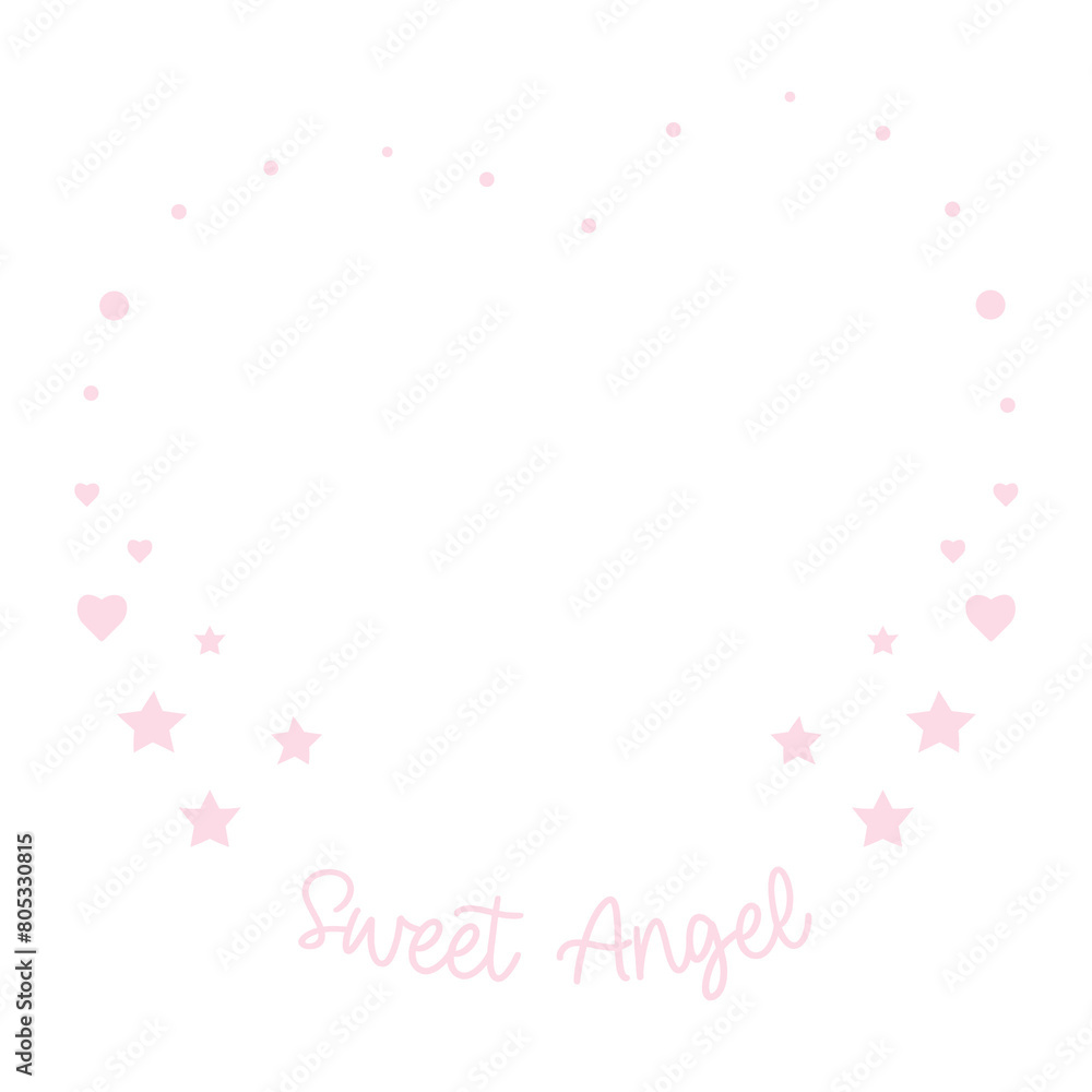 Heart frame from small pink hearts and stars with text Sweet Angel. Transparent illustration for celebration, congratulation, party, birthday with place for text or photo. Cute girly romantic design.
