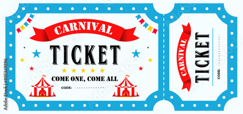 Ticket for circus show event. Horizontal circus ticket.