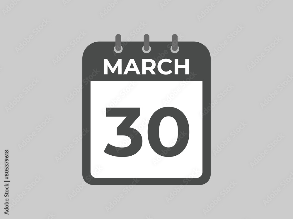 March 30 calendar reminder. 30 March daily calendar icon template. Calendar 30 March icon Design template. Vector illustration
March 30 calendar reminder. 30 March daily calendar icon template. Calendar 30 March icon Design template. Vector illustration
