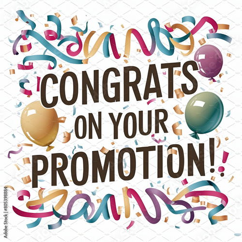 congrats on your promotion 