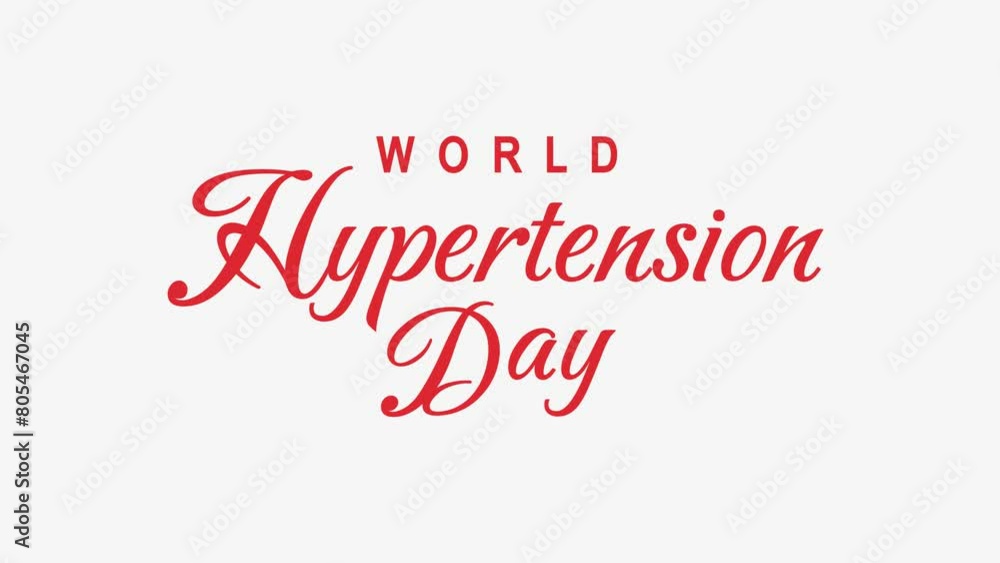 World Hypertension Day Text Animation. Great for World Hypertension Day Celebrations with transparent background, for banner, social media feed wallpaper stories World Hypertension Day Text Animation. Great for World Hypertension Day Celebrations with transparent background, for banner, social media feed wallpaper stories