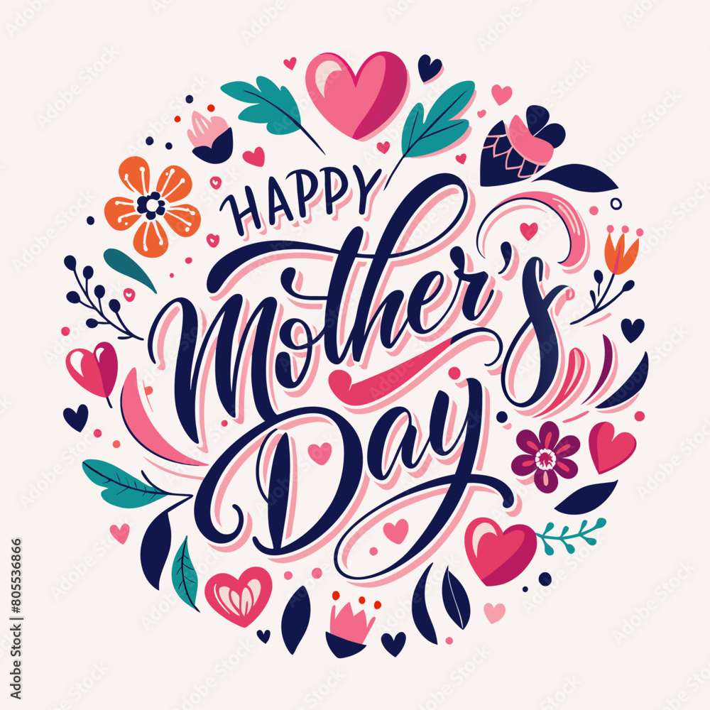 a circle with flowers and hearts and the words happy mothers day. a circle with flowers and hearts and the words happy mothers day.
