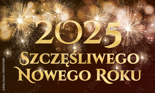 karta lub baner z życzeniami szczęśliwego nowego roku 2025 w złocie na brązowym do czarnego gradientowym tle ze złotymi fajerwerkami