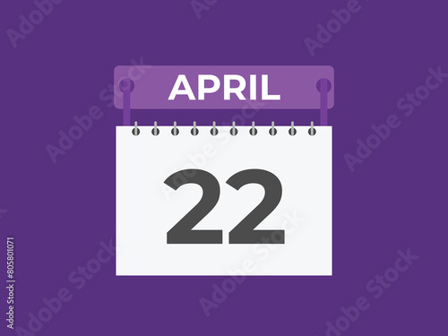 April 22 calendar reminder. 22 April daily calendar icon template. Calendar 22 April icon Design template. Vector illustration
