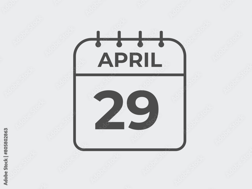 April 29 calendar reminder. 29 April daily calendar icon template. Calendar 29 April icon Design template. Vector illustration
April 29 calendar reminder. 29 April daily calendar icon template. Calendar 29 April icon Design template. Vector illustration
