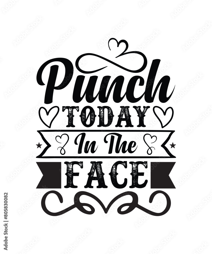 Punch today in the face T-shirt, SVG Design Funny Sarcastic SVG Bundle - Sarcastic Sayings Svg Bundle, Sarcasm Quotes Svg files- Sublimation Quotes - Commercial Use,Sarcasm Quotes SVG Bundle Punch today in the face T-shirt, SVG Design Funny Sarcastic SVG Bundle - Sarcastic Sayings Svg Bundle, Sarcasm Quotes Svg files- Sublimation Quotes - Commercial Use,Sarcasm Quotes SVG Bundle