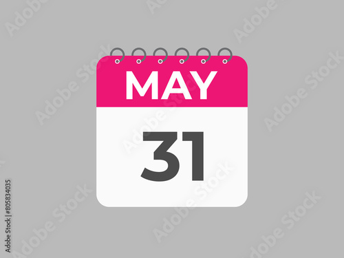 May 31 calendar reminder. 31 May daily calendar icon template. Calendar 31 May icon Design template. Vector illustration
