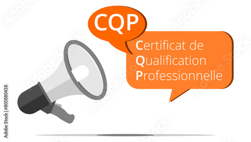Mégaphone CQP - Certificat de Qualification Professionnelle