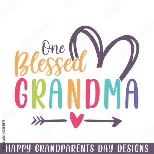 One blessed grandma grandparents day, Happy Grandparents Day SVG designs