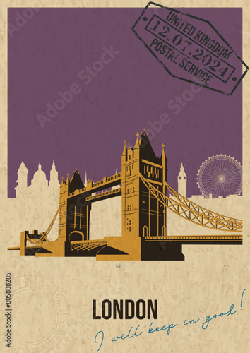London Sight Postcard Retro Style Illustration. Tower Bridge, UK Capital`s Panorama, Mail Imprint, Vintage Colors, Handwriting Wishes, Old Paper Texture Background 
