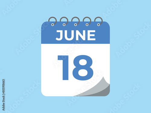 June 18 calendar reminder. 18 June daily calendar icon template. Calendar 18 June icon Design template. Vector illustration
