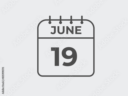 June 19 calendar reminder. 19 June daily calendar icon template. Calendar 19 June icon Design template. Vector illustration
