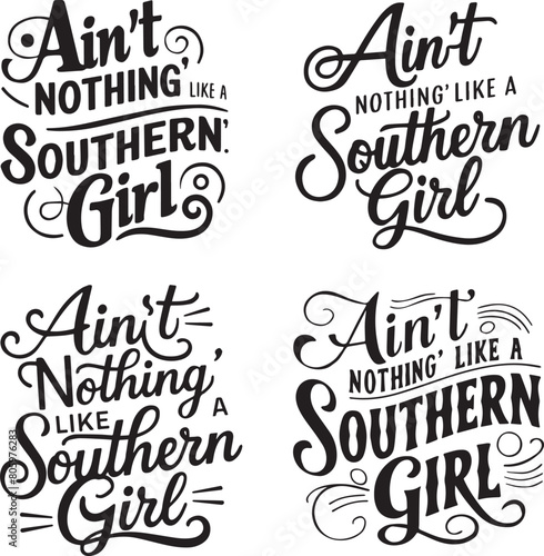 Ain’t nothing’ like a Southern girl svg design