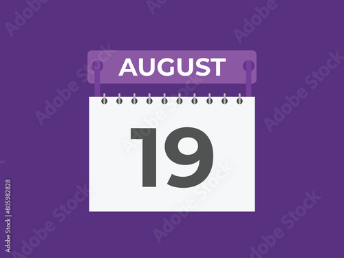 August 19 calendar reminder. 19 August daily calendar icon template. Calendar 19 August icon Design template. Vector illustration
