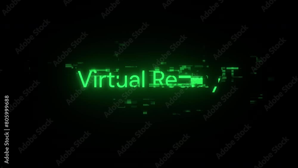 Virtual Reality text with screen effects of technological failures. Spectacular screen glitch with various kinds of interference. Looped Virtual Reality text with screen effects of technological failures. Spectacular screen glitch with various kinds of interference. Looped