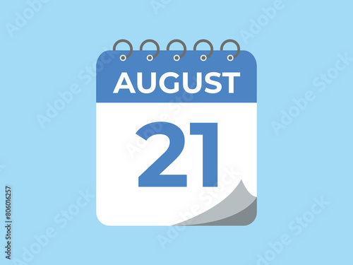 August 21 calendar reminder. 21 August daily calendar icon template. Calendar 21 August icon Design template. Vector illustration
