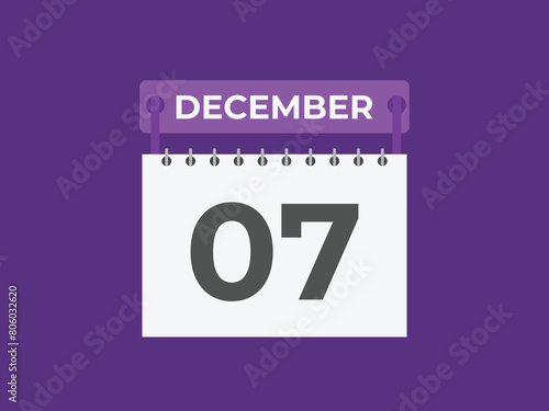 December 7 calendar reminder. 7 December daily calendar icon template. Calendar 7 December icon Design template. Vector illustration
