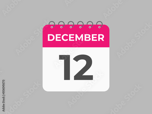December 12 calendar reminder. 12 December daily calendar icon template. Calendar 12 December icon Design template. Vector illustration
