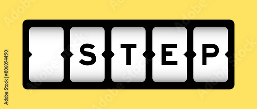 Black color in word step on slot banner with yellow color background