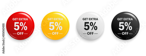 Get Extra 5% off sign. Discount offer price sign. Discount tag for shopping, marketing, advertisement, banner and web. Vector illustration.