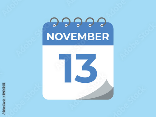 November  13 calendar reminder. 13 November  daily calendar icon template. Calendar 13 November  icon Design template. Vector illustration
