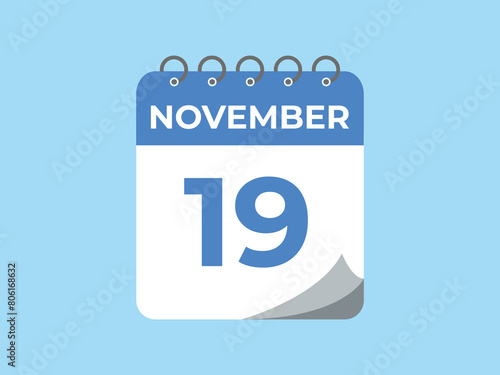 November  19 calendar reminder. 19 November  daily calendar icon template. Calendar 19 November  icon Design template. Vector illustration
