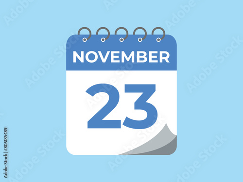November  23 calendar reminder. 23 November  daily calendar icon template. Calendar 23 November  icon Design template. Vector illustration
