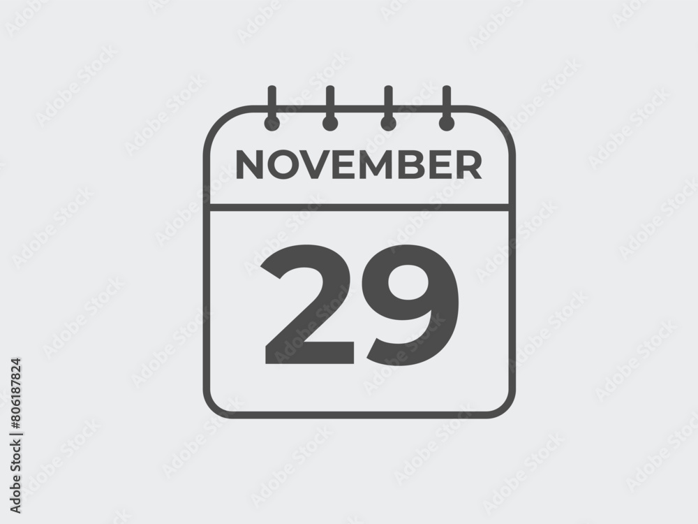 November 29 calendar reminder. 29 November daily calendar icon template. Calendar 29 November icon Design template. Vector illustration
November 29 calendar reminder. 29 November daily calendar icon template. Calendar 29 November icon Design template. Vector illustration