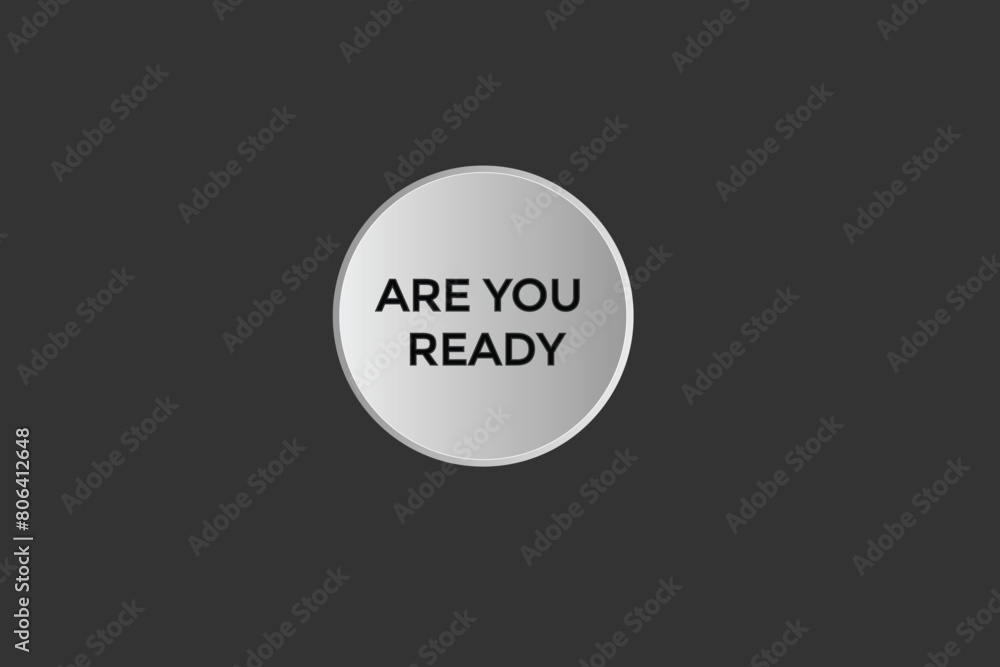 new website are you ready, click button learn stay stay tuned, level, sign, speech, bubble banner modern, symbol, click,
new website are you ready, click button learn stay stay tuned, level, sign, speech, bubble banner modern, symbol, click,