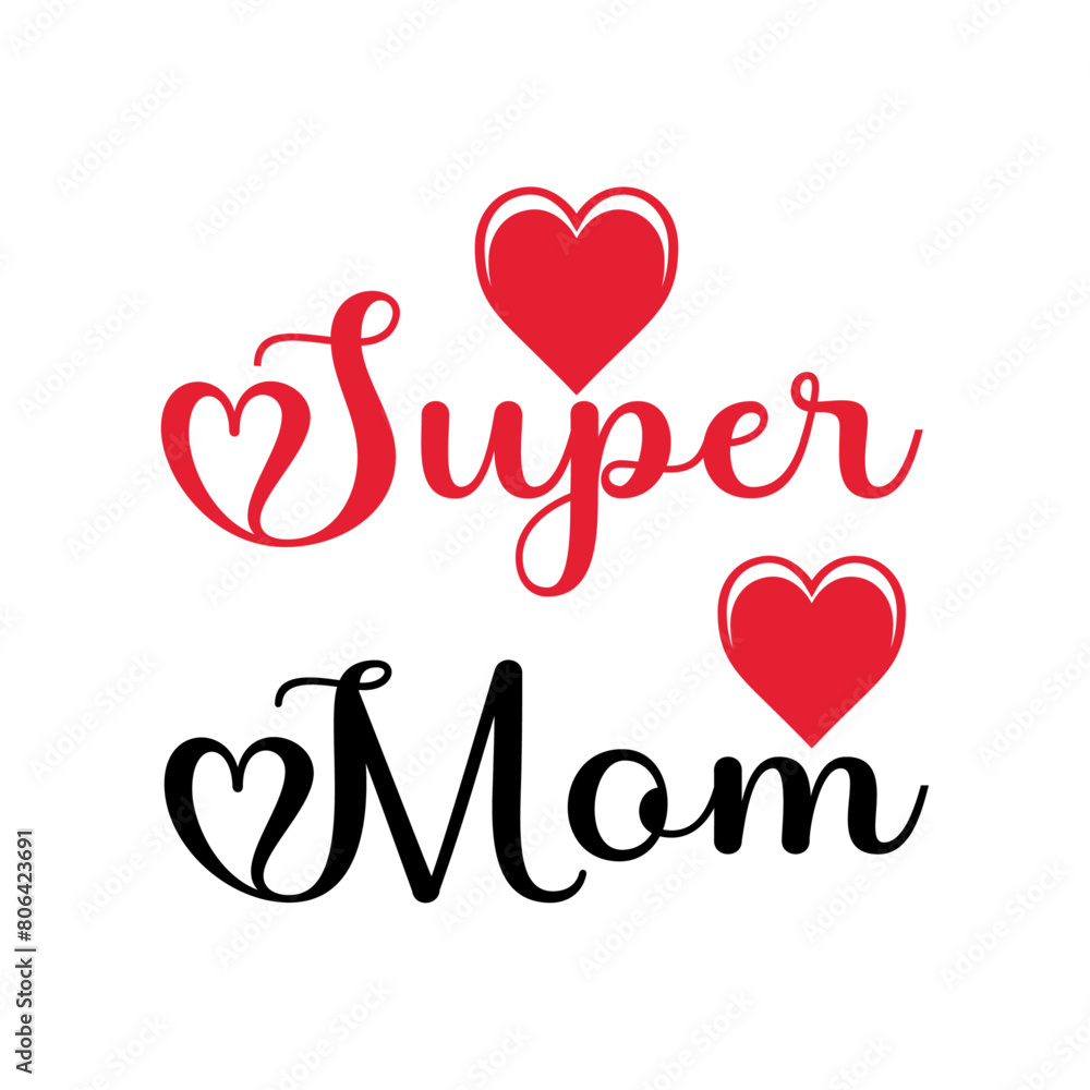 Super Mom Vectors Super Mom Vectors