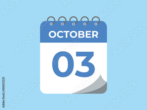 October  3 calendar reminder. 3 October  daily calendar icon template. Calendar 3 October  icon Design template. Vector illustration
