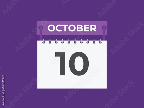 October  10 calendar reminder. 10 October  daily calendar icon template. Calendar 10 October  icon Design template. Vector illustration
