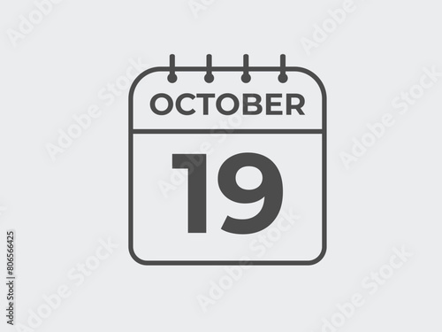 October  19 calendar reminder. 19 October  daily calendar icon template. Calendar 19 October  icon Design template. Vector illustration
