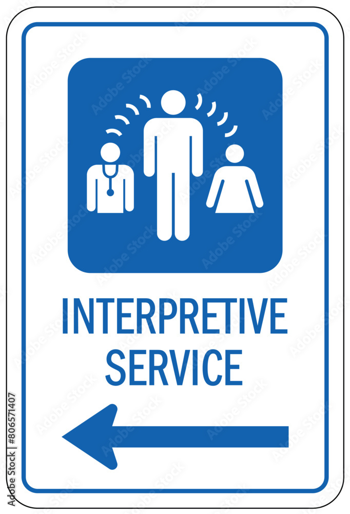 Interpretative service sign Interpretative service sign