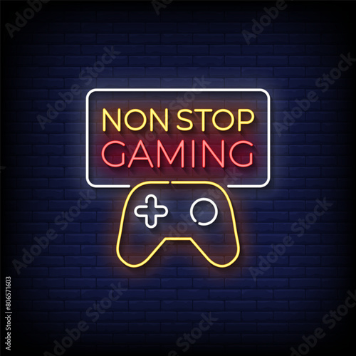 non stop gaming neon Sign on brick wall background vector