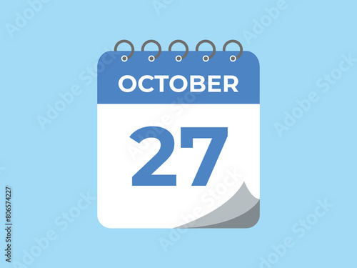 October  27 calendar reminder. 27 October  daily calendar icon template. Calendar 27 October  icon Design template. Vector illustration
