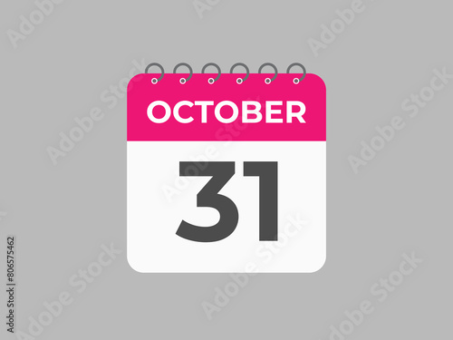 October  31 calendar reminder. 31 October  daily calendar icon template. Calendar 31 October  icon Design template. Vector illustration

