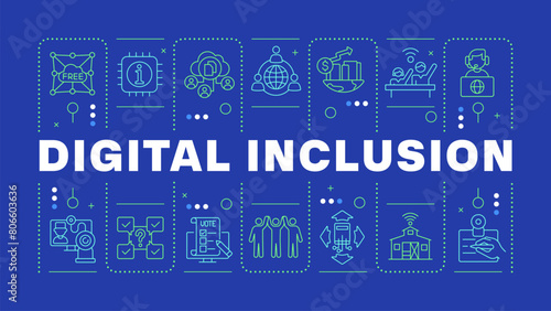 Digital inclusion blue word concept. Web accessibility, communication technology. Cloud storage. Horizontal vector image. Headline text surrounded by editable outline icons. Hubot Sans font used © bsd studio