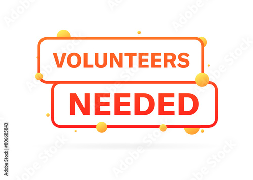 Volunteers needed button icon. Flat style. Vector icon
