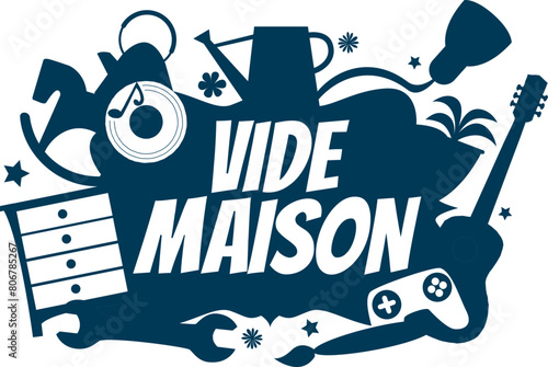 Vide maison