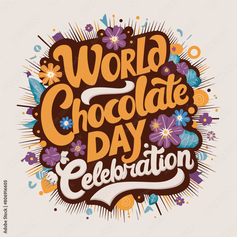 a poster with a world chocolate birthday written on it