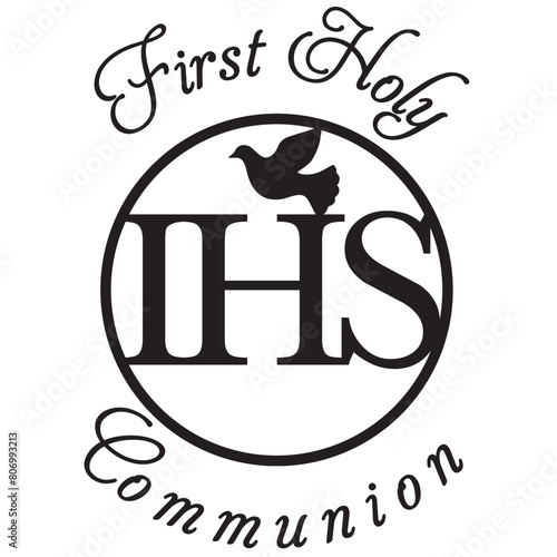 First Holy Communion circle frame ihs dove sign design text phrase vector laser cut